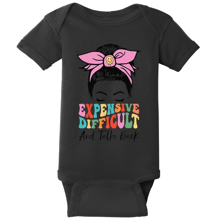 Expensive Difficult And Talks BacK Mother's Day Messy Bun Baby Bodysuit