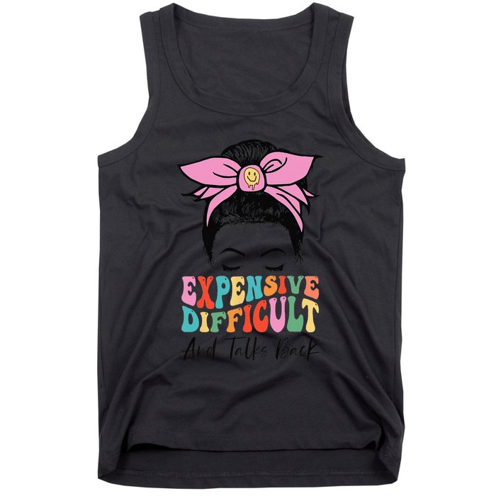 Expensive Difficult And Talks BacK Mother's Day Messy Bun Tank Top