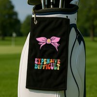 Expensive Difficult And Talks BacK Mother's Day Messy Bun Golf Towel