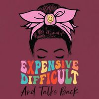 Expensive Difficult And Talks BacK Mother's Day Messy Bun 16oz Travel Tumbler