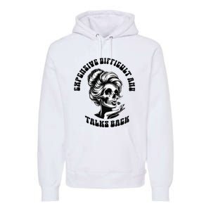 Expensive Difficult And Talks Back Messy Bun Premium Hoodie