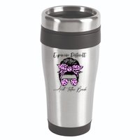 Expensive Difficult And Talks Back Messy Bun Leopard Pattern 16oz Travel Tumbler