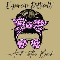 Expensive Difficult And Talks Back Messy Bun Leopard Pattern Performance Shirt