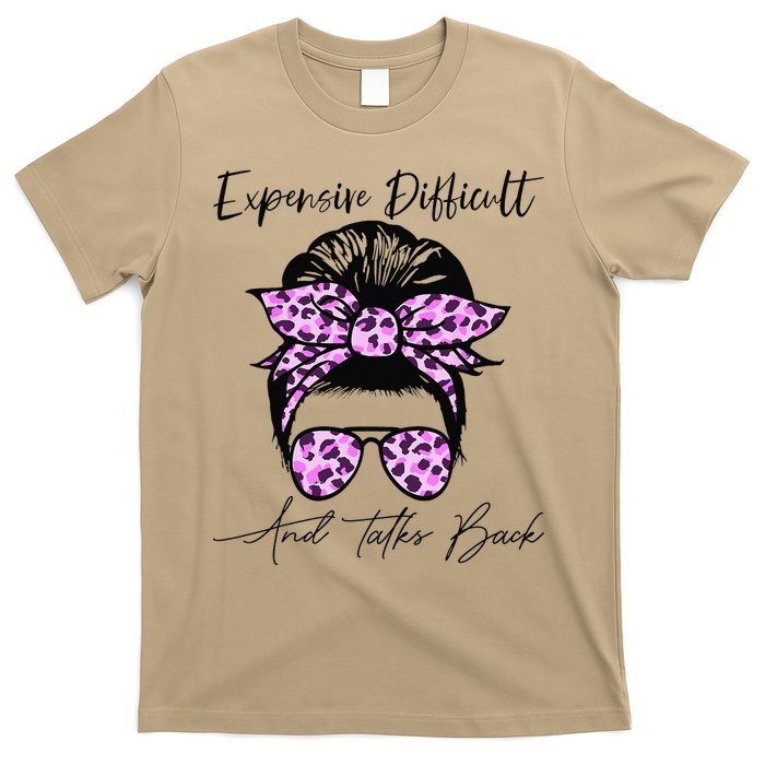 Expensive Difficult And Talks Back Messy Bun Leopard Pattern T-Shirt