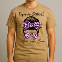 Expensive Difficult And Talks Back Messy Bun Leopard Pattern T-Shirt