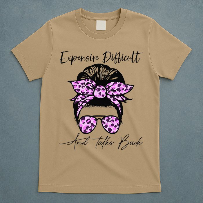 Expensive Difficult And Talks Back Messy Bun Leopard Pattern T-Shirt