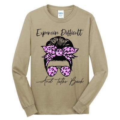 Expensive Difficult And Talks Back Messy Bun Leopard Pattern Tall Long Sleeve T-Shirt
