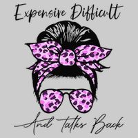 Expensive Difficult And Talks Back Messy Bun Leopard Pattern Tie-Dye T-Shirt
