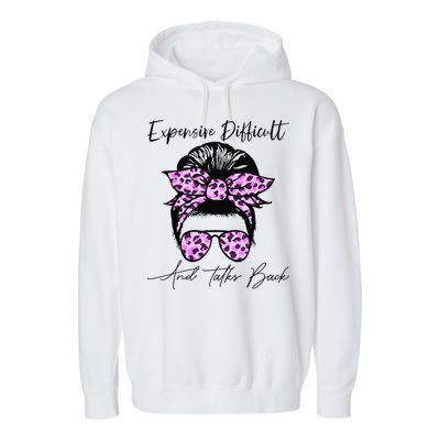 Expensive Difficult And Talks Back Messy Bun Leopard Pattern Garment-Dyed Fleece Hoodie
