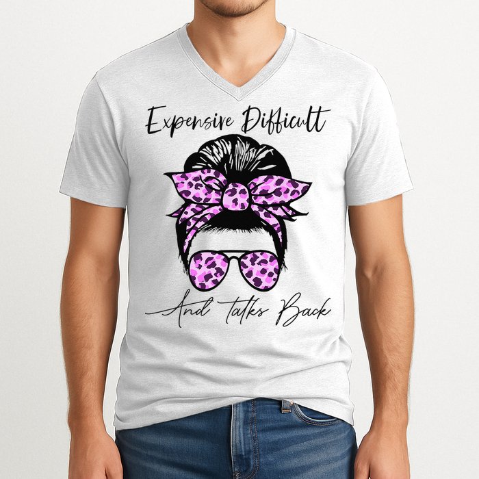 Expensive Difficult And Talks Back Messy Bun Leopard Pattern V-Neck T-Shirt