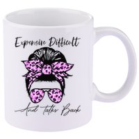 Expensive Difficult And Talks Back Messy Bun Leopard Pattern 11oz C Handle Ceramic Mug