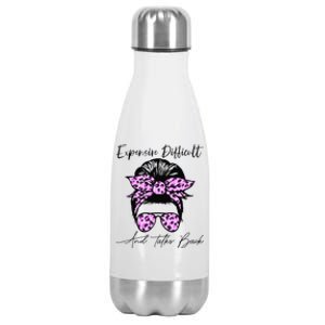 Expensive Difficult And Talks Back Messy Bun Leopard Pattern Stainless Steel Insulated Water Bottle