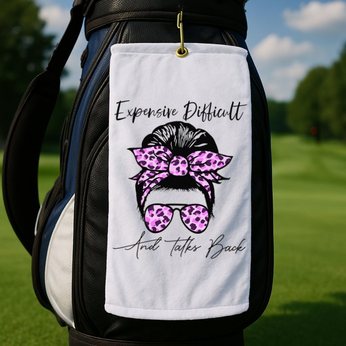 Expensive Difficult And Talks Back Messy Bun Leopard Pattern Golf Towel