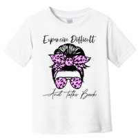 Expensive Difficult And Talks Back Messy Bun Leopard Pattern Toddler T-Shirt