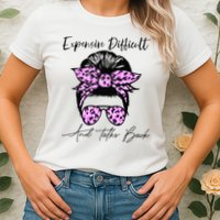 Expensive Difficult And Talks Back Messy Bun Leopard Pattern Womens T-Shirt