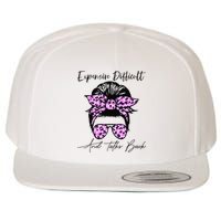 Expensive Difficult And Talks Back Messy Bun Leopard Pattern Wool Snapback Cap