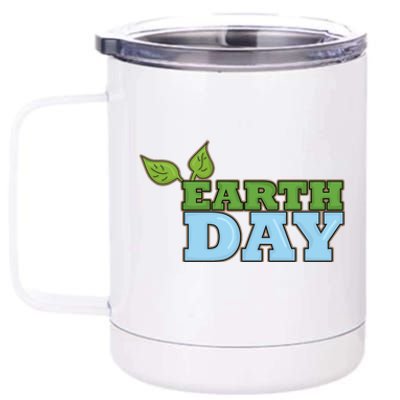 Earth Day Awareness Logo 12 oz Stainless Steel Tumbler Cup