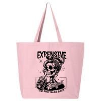 Expensive Difficult And Talks Back 25L Jumbo Tote