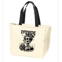 Expensive Difficult And Talks Back Zip Tote Bag