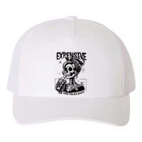 Expensive Difficult And Talks Back Yupoong Adult 5-Panel Trucker Hat