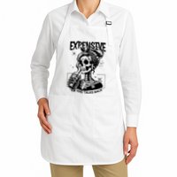Expensive Difficult And Talks Back Apron