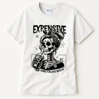 Expensive Difficult And Talks Back Tall T-Shirt