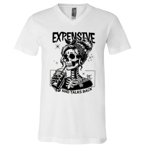 Expensive Difficult And Talks Back V-Neck T-Shirt