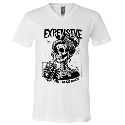 Expensive Difficult And Talks Back V-Neck T-Shirt