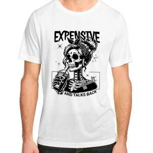 Expensive Difficult And Talks Back Adult ChromaSoft Performance T-Shirt