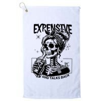 Expensive Difficult And Talks Back Golf Towel