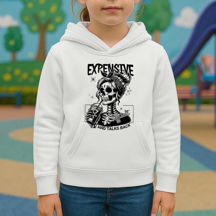 Expensive Difficult And Talks Back Kids Hoodie