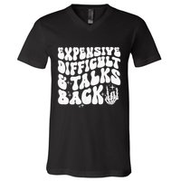 Expensive Difficult And Talks Back Groovy V-Neck T-Shirt