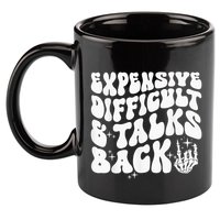 Expensive Difficult And Talks Back Groovy 11oz C Handle Ceramic Mug
