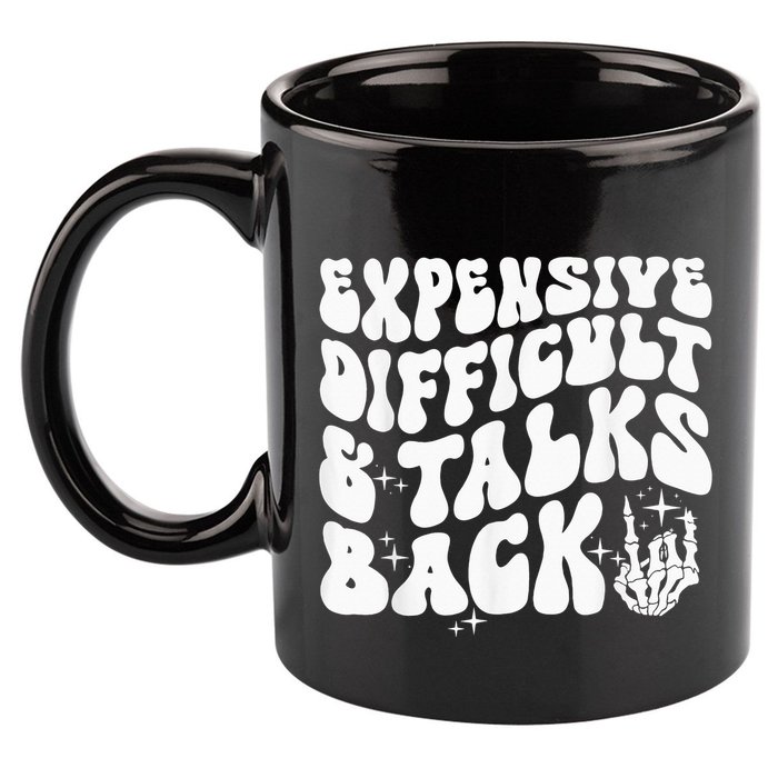 Expensive Difficult And Talks Back Groovy 11oz C Handle Ceramic Mug