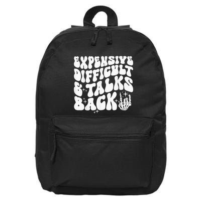 Expensive Difficult And Talks Back Groovy 16 in Basic Backpack