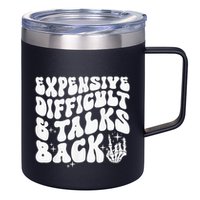 Expensive Difficult And Talks Back Groovy 12oz Stainless Steel Coffee Mug