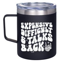 Expensive Difficult And Talks Back Groovy 12oz Stainless Steel Coffee Mug