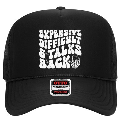 Expensive Difficult And Talks Back Groovy Hat