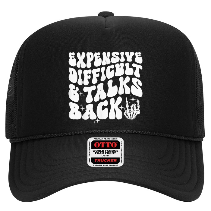 Expensive Difficult And Talks Back Groovy Hat