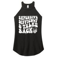 Expensive Difficult And Talks Back Groovy Women's Perfect Tri Rocker Tank