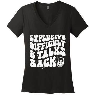 Expensive Difficult And Talks Back Groovy Women's V-Neck T-Shirt