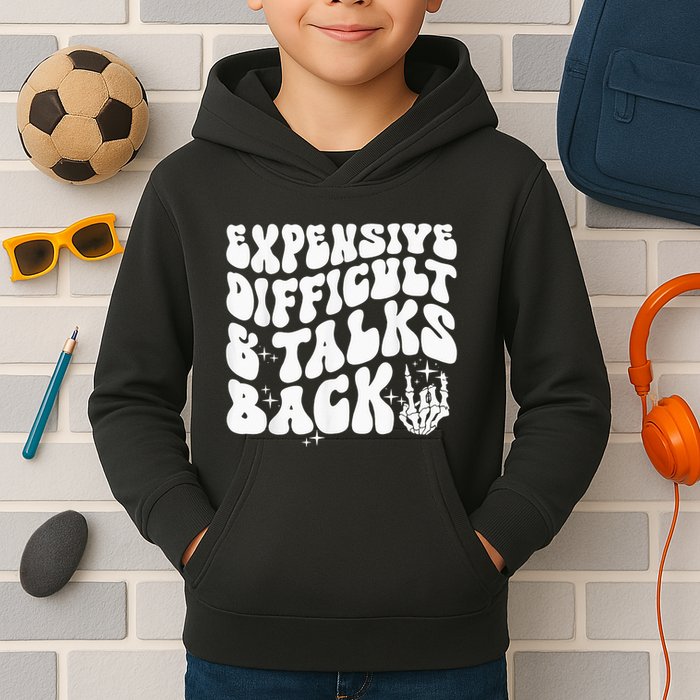 Expensive Difficult And Talks Back Groovy Kids Hoodie