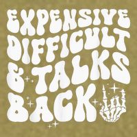 Expensive Difficult And Talks Back Groovy Garment-Dyed Women's Muscle Tee