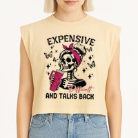 Expensive Difficult And Talks Back Garment-Dyed Women's Muscle Tee