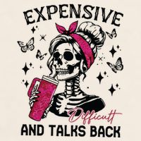 Expensive Difficult And Talks Back Garment-Dyed Women's Muscle Tee