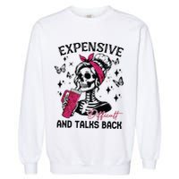 Expensive Difficult And Talks Back Garment-Dyed Sweatshirt