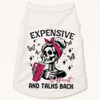 Expensive Difficult And Talks Back Doggie Tank
