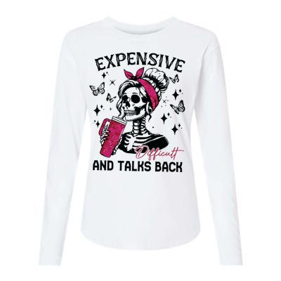 Expensive Difficult And Talks Back Womens Cotton Relaxed Long Sleeve T-Shirt