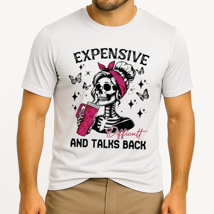 Expensive Difficult And Talks Back Performance Shirt