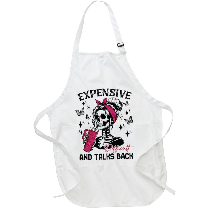 Expensive Difficult And Talks Back Apron